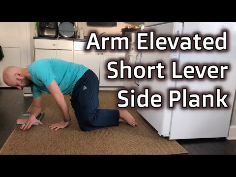 Arm Elevated Short Lever Side Plank