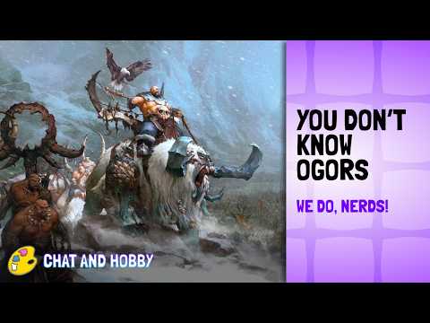 More to say about Ogor Mawtribes | Scourge of Aqshy | Age of Sigmar |  Hobby Hang | #hobby #talk #ad