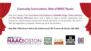 The State of BIPOC Theatre — ArtsBoston's Network for Arts Administrators of Color