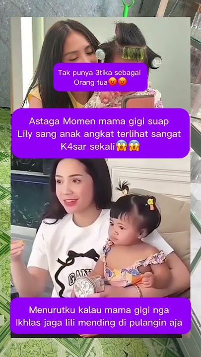 Momen mama gigi suap Lily terlihat sangat k4sar #nagita #viral #fyp
