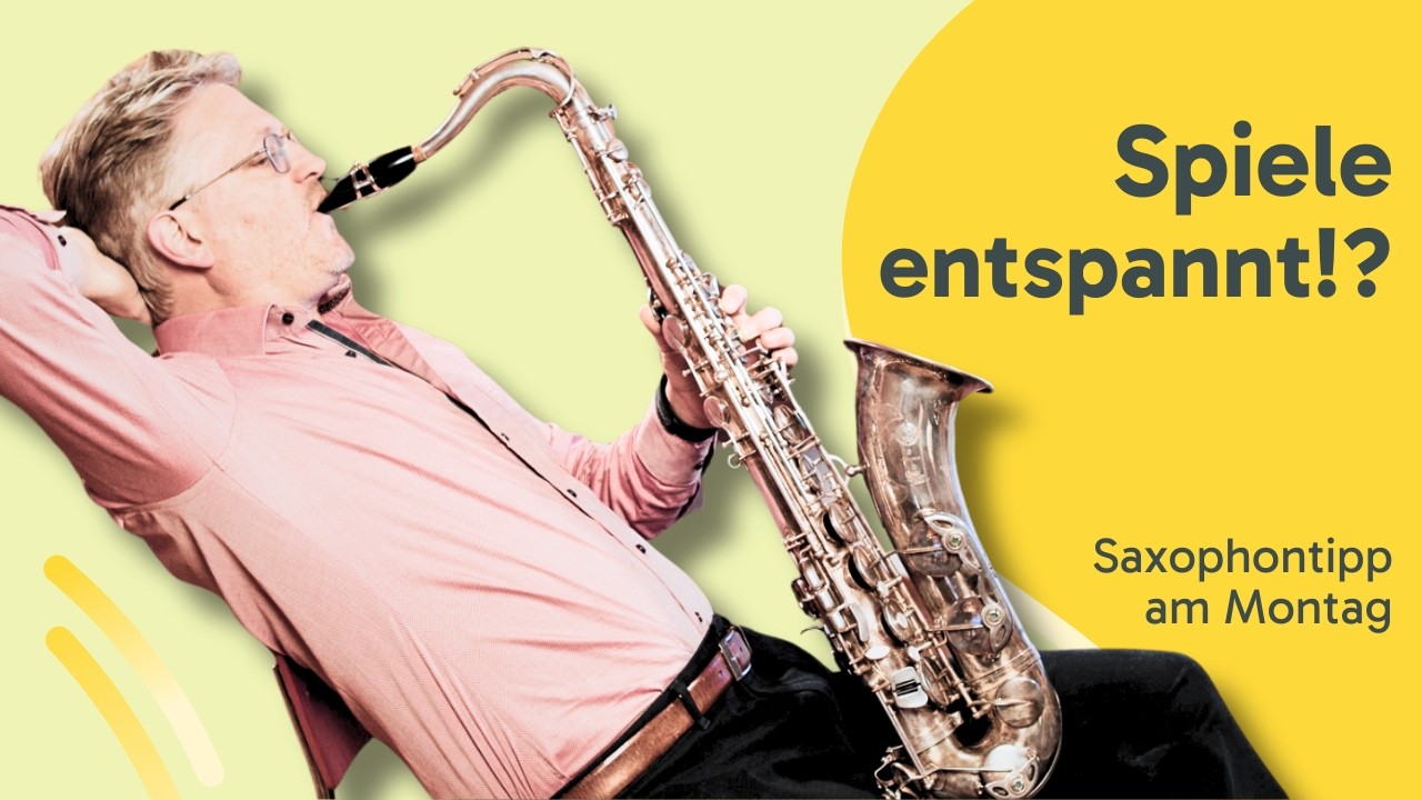 Bringe Leichtigkeit in dein Saxophonspiel, indem du diese 5 Fehler vermeidest.