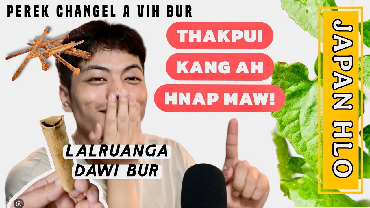 KAN PI LEH PU TE DAMDAWI ṬHA / MAKSAK DEUH DEUH TE / MEDICAL MYTH #2