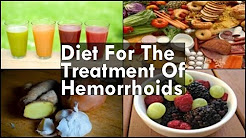 Diet For The Treatment Of Hemorrhoids