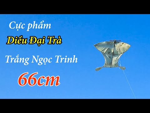 Hướng dẫn chi tiết làm diều đại trà 66cm trắng Ngọc Trinh | 4K