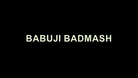 Babuji Badmash "I Got Information" (demo 2002)