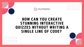 How Can You Create Stunning Interactive Quizzes Without Writing a Single Line of Code? 🤯✨