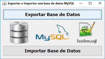 Exportar e Importar base de datos MySQL con Java