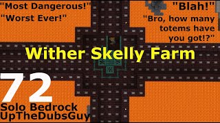 Most Dangerous / Worst Wither Skeleton Farm Ever !!! - UpTheDubsGuy - Solo Bedrock - Episode 72