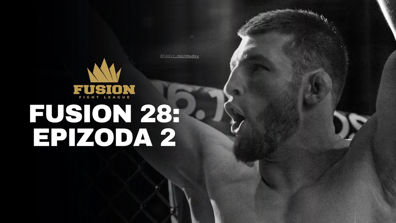 Tagir Machmudov l FUSION 28 - Epizoda 2.