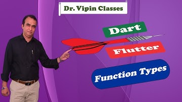 Dart Types of Functions - Video 17  | Dr. Vipin Classess #dart