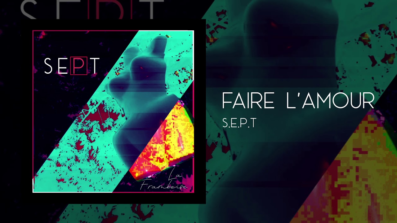 04. Faire l'amour - YouTube