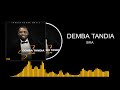 Demba  tandia  sira  audio officiel 