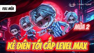 Full Mùa 2 | Kẻ Điên Tới Cấp Level Max | Anya Vietsub