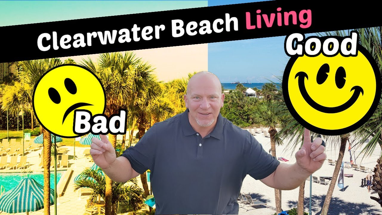 Pros and Cons To Moving To Clearwater Florida YouTube