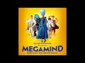 Megamind music you cant give up