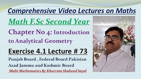 Problems of Ratio Formula, Trisecting Points of a Line, Math FSC Part 2, Ch 4 Ex 4.1 Lec 73