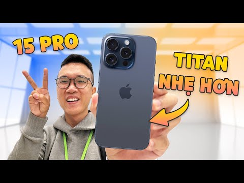 Đánh giá nhanh iPhone 15 Pro: Vỏ Titan nhẹ hơn, Ray tracing chơi Game cực đỉnh