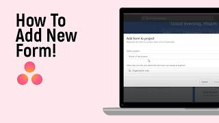 How to Add New Form in Asana Account [easy]