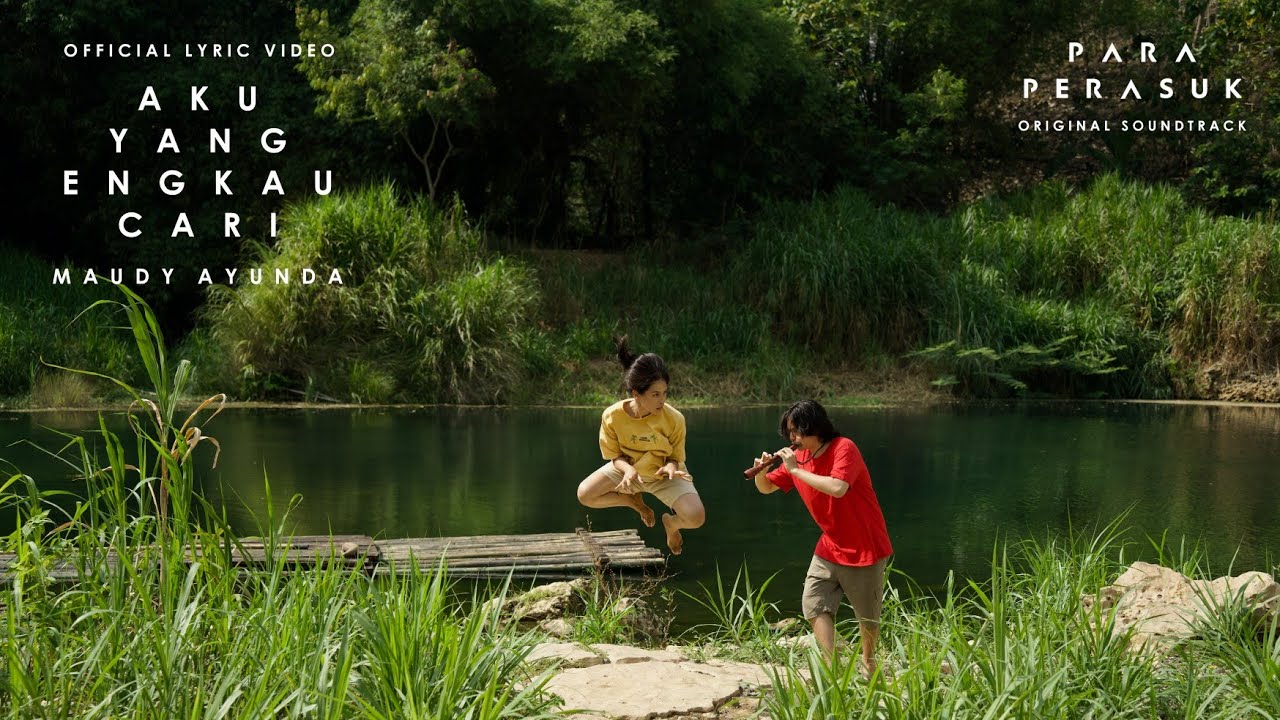 Maudy Ayunda - Aku Yang Engkau Cari (Original Soundtrack from ‘Para Perasuk’) | Official Lyric Video