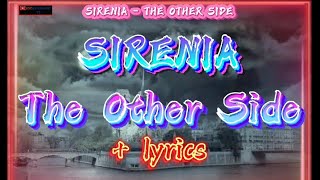 SIRENIA - THE OTHER SIDE  +  LYRICS