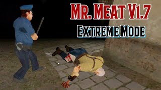 Mr. Meat Version 1.7 In Extreme Mode