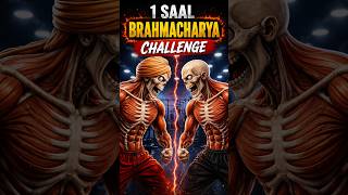 (Day 8):-💀 1 SAAL BRAHMACHARYA CHALLENGE ⚔️ #shorts #brahmacharya #discipline