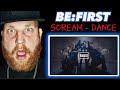 BE:FIRST - SCREAM - Dance Performance | First Time Watching Reaction