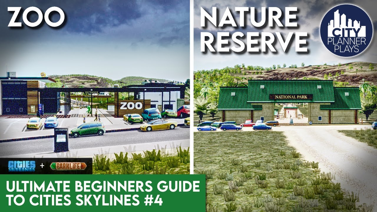 city skyline ภาษาไทย  Update  BEAUTIFUL Zoos \u0026 Reserves with the Parklife DLC | The Ultimate Beginners Guide to Cities Skylines #4