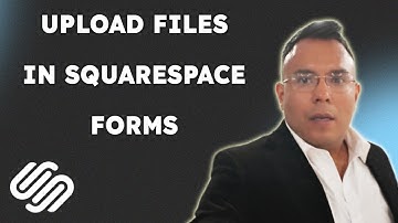 How to upload files in Squarespace forms  { 2025 edition }