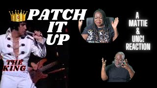 Elvis Presley Performing Patch It Up/A Mattie & UNC! Reaction/Mattie's Reaction & More