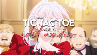 edit audio - tic tac toe (voilà)
edit audio - tic tac toe (voilà) edit audio - tic tac toe (voilà)
