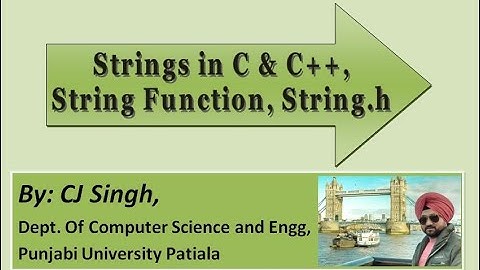 Lecture 20: Strings in C & C++, string.h header file, Programs with and without inbuilt function.