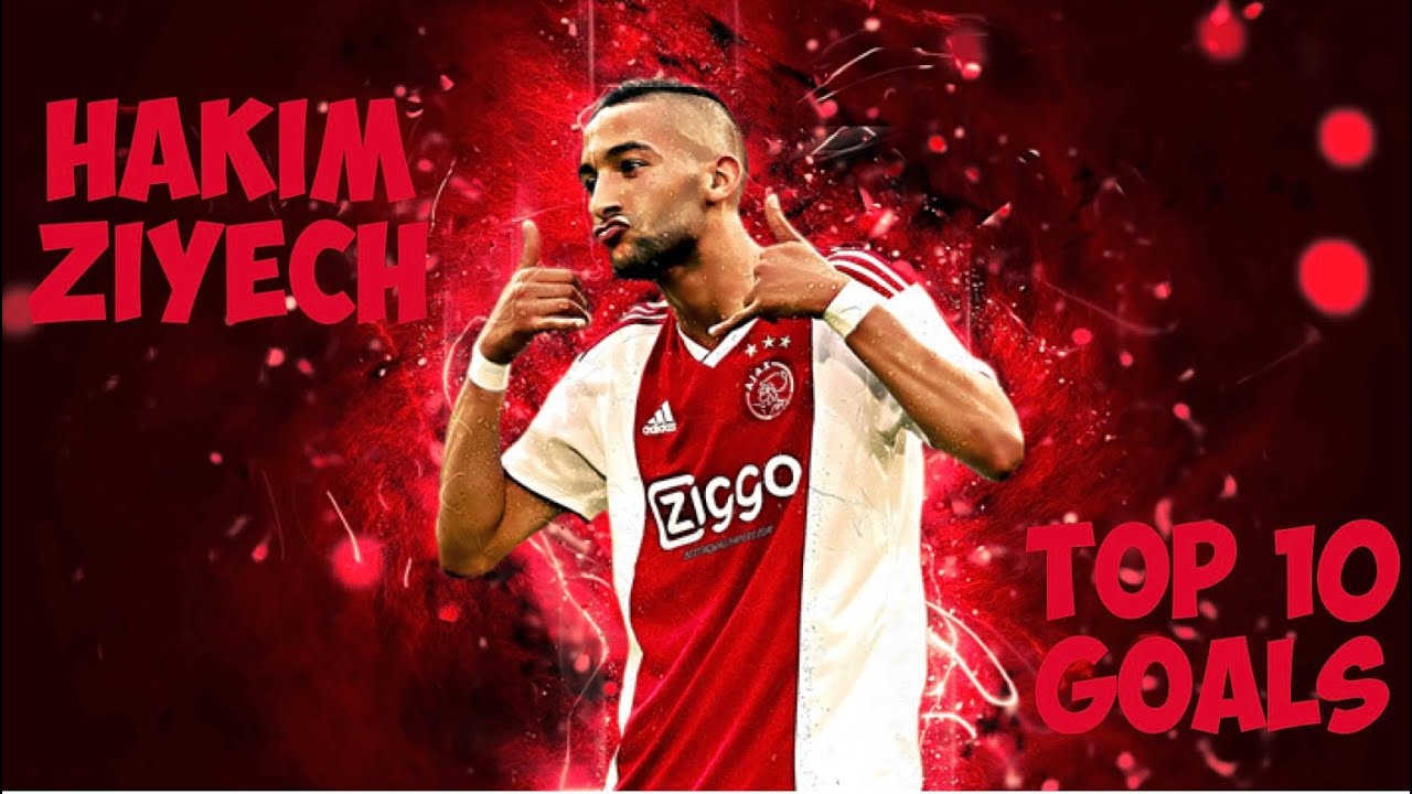 Hakim Ziyech - Top 10 Goals