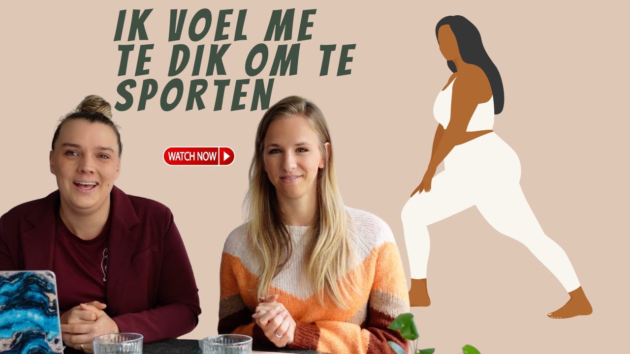 Ik voel me te dik om te sporten? - YouTube