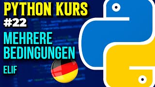 Conditional Statement: elif - 022 - Python Course (German)