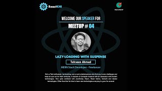 ReactKHI M3 - Code Splitting with Suspense - Tehseen Ahmed - Urdu/Hindi