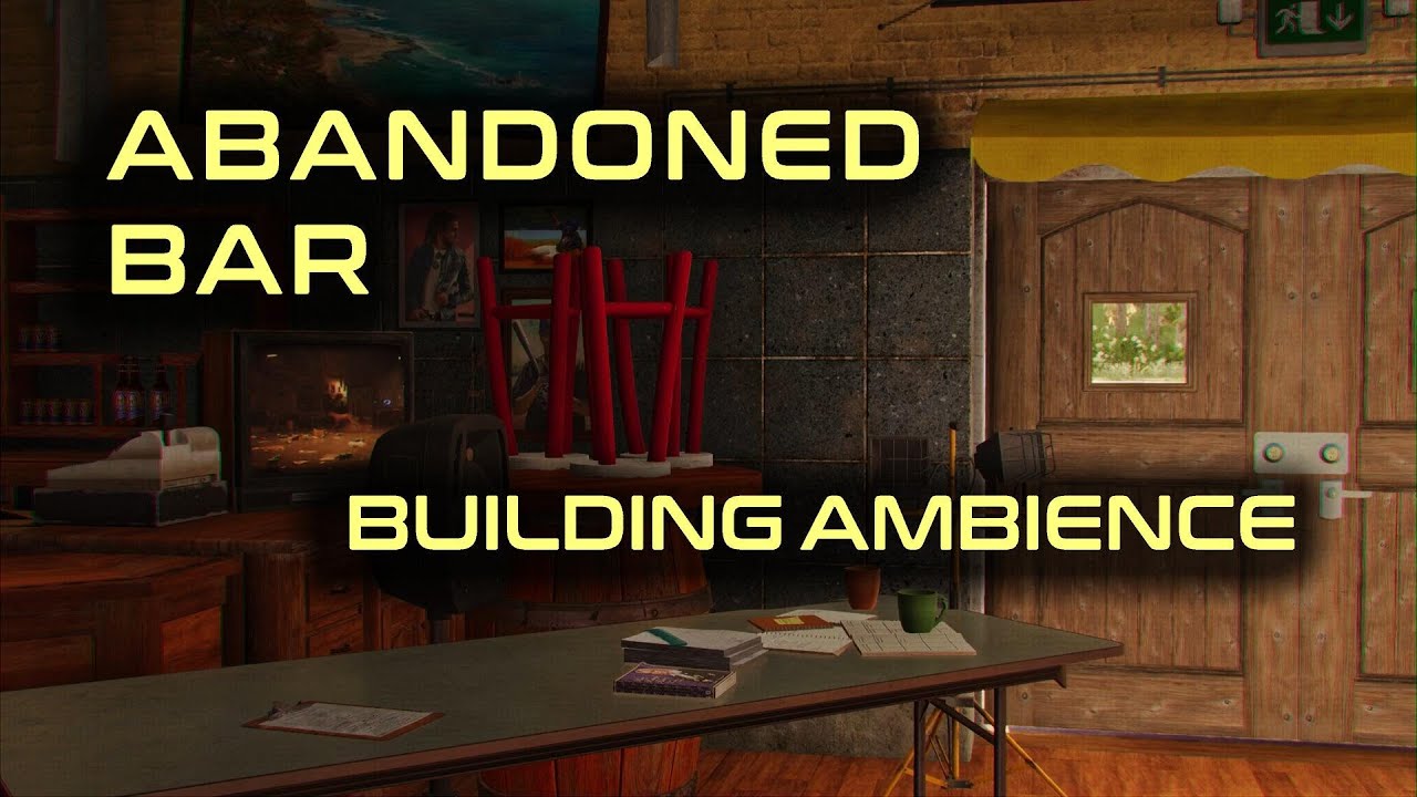 Abandoned Bar [ Empty Building Ambience ] Far Cry - YouTube