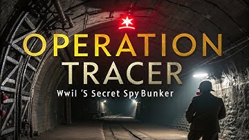 Operation Tracer – World War II (Gibraltar)