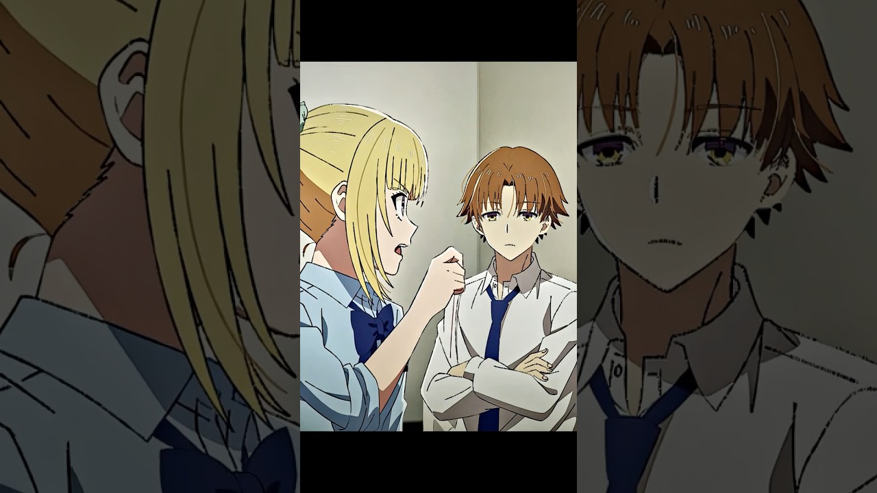 Son copain invite une autre fille chez lui 🫠 l Classroom of the Elite l #anime #animeedit #shorts