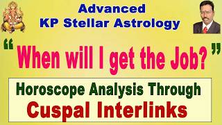 Timing of job in KP Astrology , Cuspal Interlink Horoscope Analysis , Advanced KP Astrology English screenshot 3