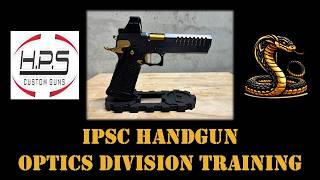 IPSC Optics Division Training with HPS Snakes - 11 Stages - June 2026