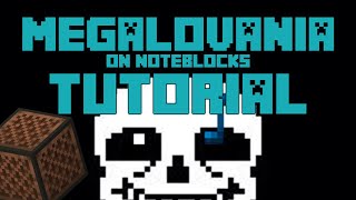 Megalovania on Minecraft noteblocks tutorial!