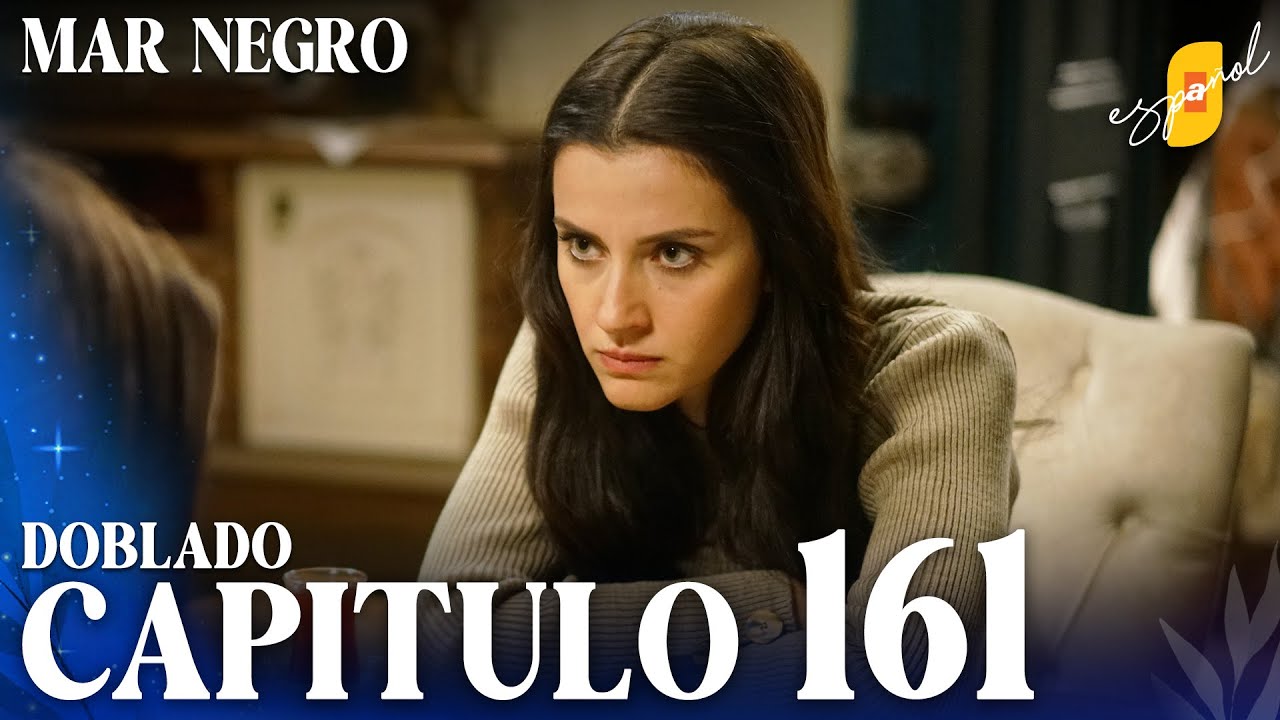 Mar Negro | Fugitiva - Capítulo 161