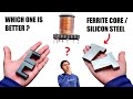 UNDERSTAND ! FERRITE &amp; SILICON STEEL CORE | HYSTERESIS LOSS | EDDY CURRENT | MAGNETIC SATURATION