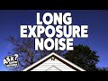 Long Exposure Noise: Ask David Bergman