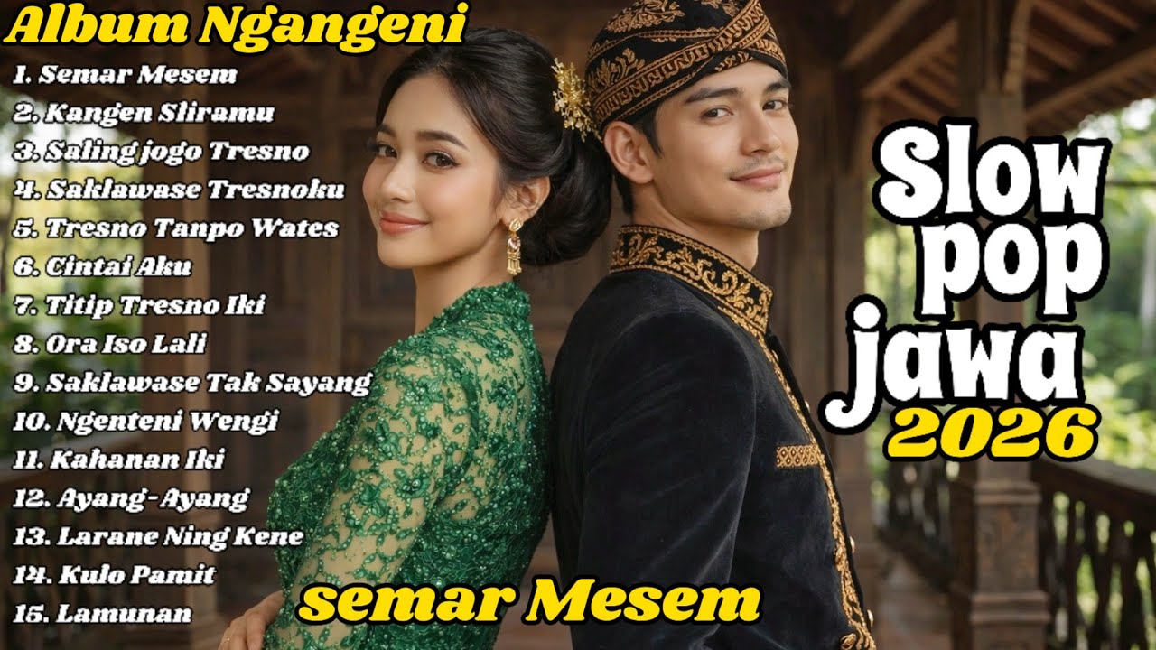 SLOW POP JAWA TIMURAN TERBARU 2026 | LAGU JAWA MENYENTUH HATI BIKIN BAPER | TEMAN KERJA & SANTAI