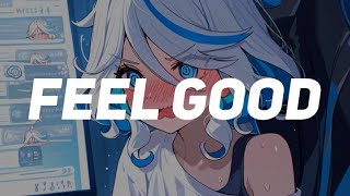 [Nightcore] Feel Good - Syn Cole (Lyrics)