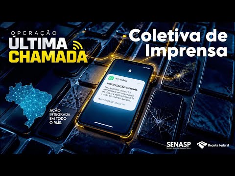 Operação Última Chamada  – Coletiva de Imprensa