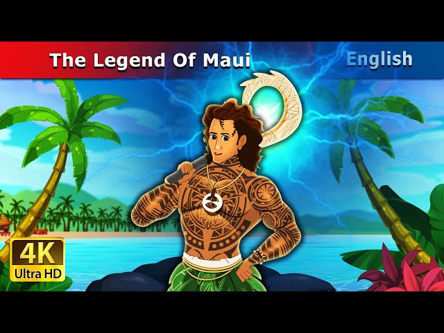 The Legend of Maui Story | Stories for Teenagers | @EnglishFairyTales class=