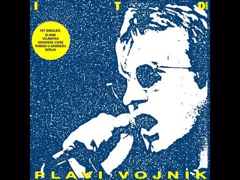 ITD Band — ITD Band  -  Plavi Vojnik  (Cijeli Album 1986)